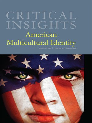 cover image of Critical Insights: American Multicultural Identity